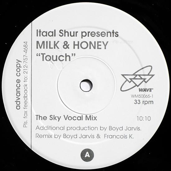 Itaal Shur, Milk & Honey - Touch
