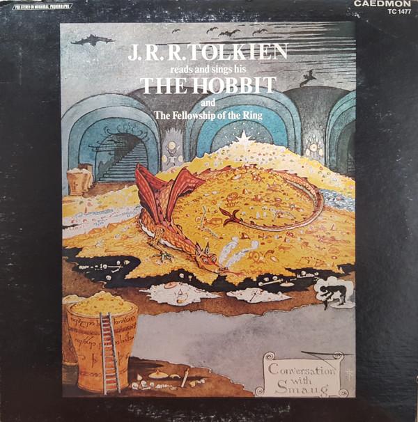 J.R.R. Tolkien - Reads and Sings His The Hobbit and The Fellowship of the Ring