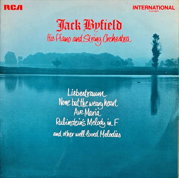 Jack Byfield And His Orchestra - Liebestraum And Other Well-Loved Favourites