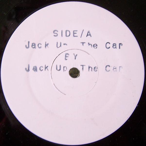 Jack Up The Car - Jack Up The Car