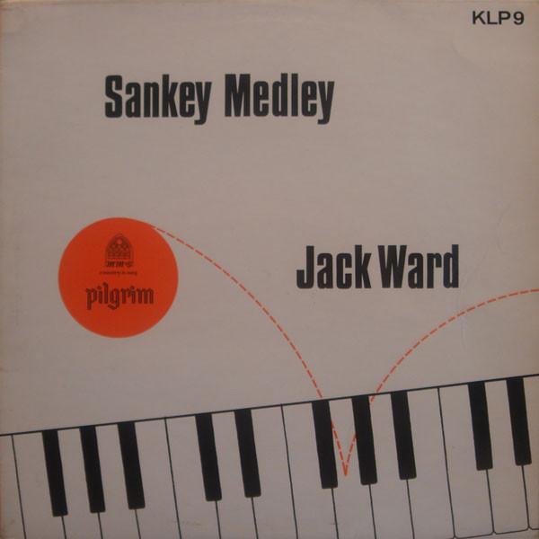Jack Ward - Sankey Medley