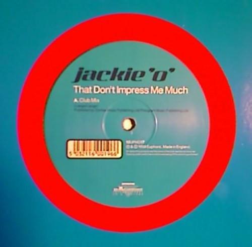 Jackie 'O' - That Don't Impress Me Much
