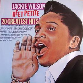 Jackie Wilson - Reet Petite - 20 Greatest Hits