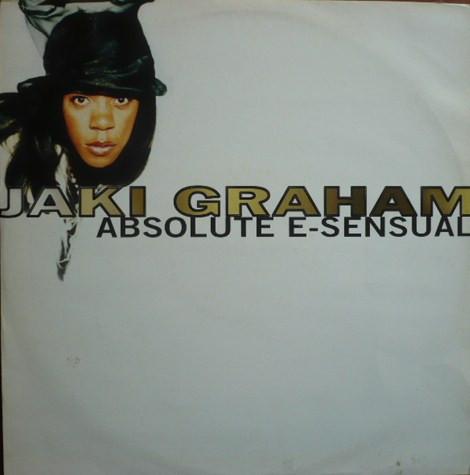 Jaki Graham - Absolute E-Sensual