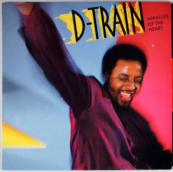 James "D-Train" Williams - Miracles Of The Heart