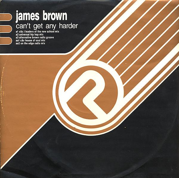 James Brown - Can't Get Any Harder