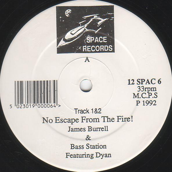 James Burrell, Base Station - No Escape From The Fire / (Everybody) A Prisoner To Love