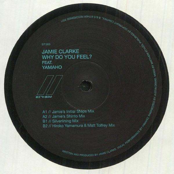 Jamie Clarke (6), Yamaho - Why Do You Feel ?
