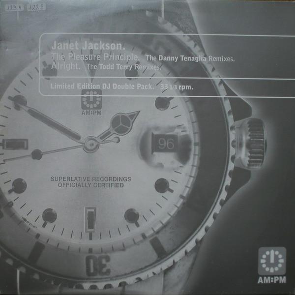 Janet Jackson - The Pleasure Principle (The Danny Tenaglia Mixes) / Alright (The Todd Terry Mixes)