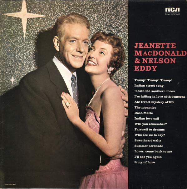 Jeanette MacDonald, Nelson Eddy - Jeanette MacDonald & Nelson Eddy