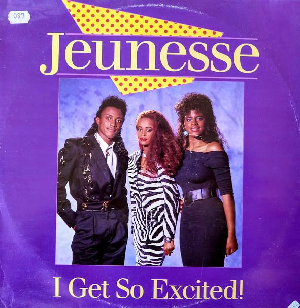 Jeunesse (2) - I Get So Excited!