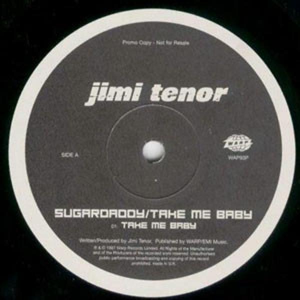 Jimi Tenor - Sugardaddy / Take Me Baby