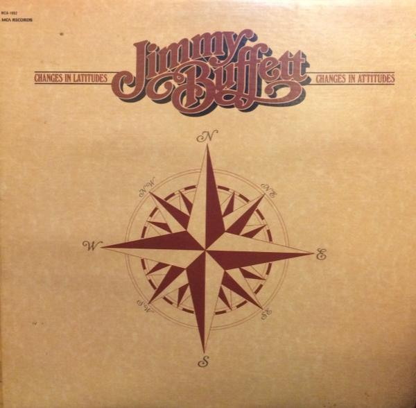 Jimmy Buffett - Changes In Latitudes, Changes In Attitudes