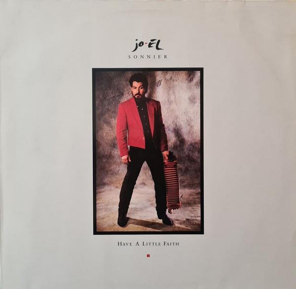 Jo-El Sonnier - Have A Little Faith