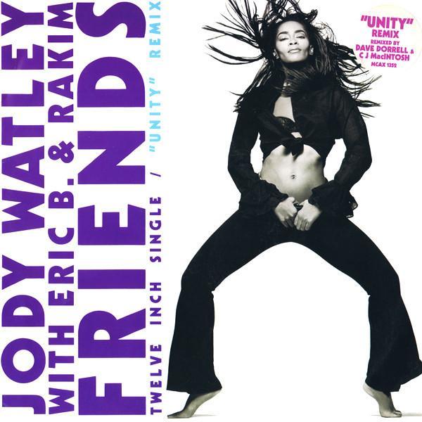 Jody Watley, Eric B. & Rakim - Friends ("Unity" Remix)
