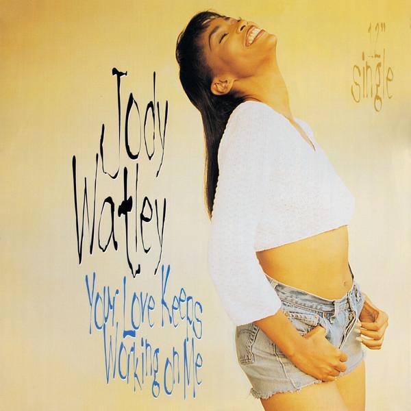 Jody Watley - Your Love Keeps Working On Me