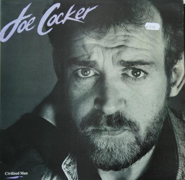 Joe Cocker - Civilized Man