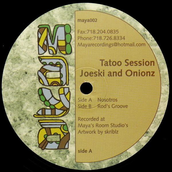 Joeski, Onionz - Tatoo Session