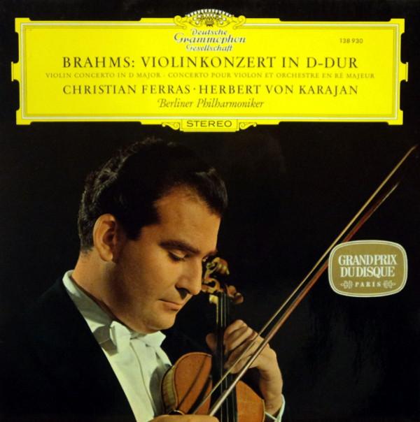 Johannes Brahms, Christian Ferras, Herbert von Karajan, Berliner Philharmoniker - Konzert Für Violine Und Orchester D-Dur