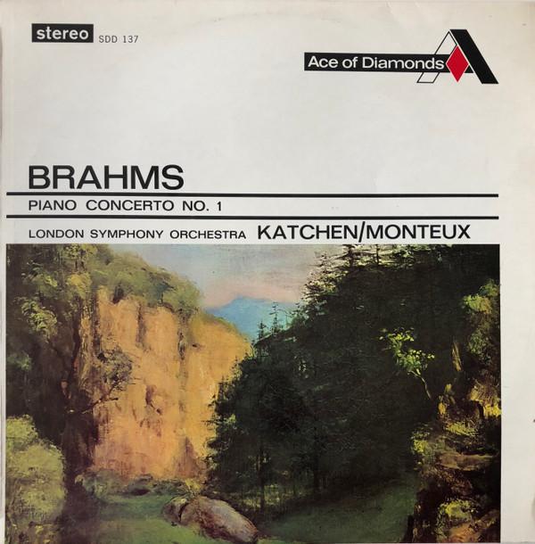 Johannes Brahms, Julius Katchen, The London Symphony Orchestra, Pierre Monteux - Piano Concerto No.1 In D Minor, Opus 15