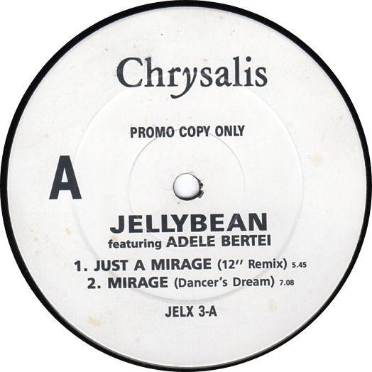 John "Jellybean" Benitez - Just A Mirage
