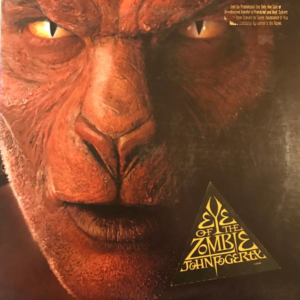 John Fogerty - Eye Of The Zombie