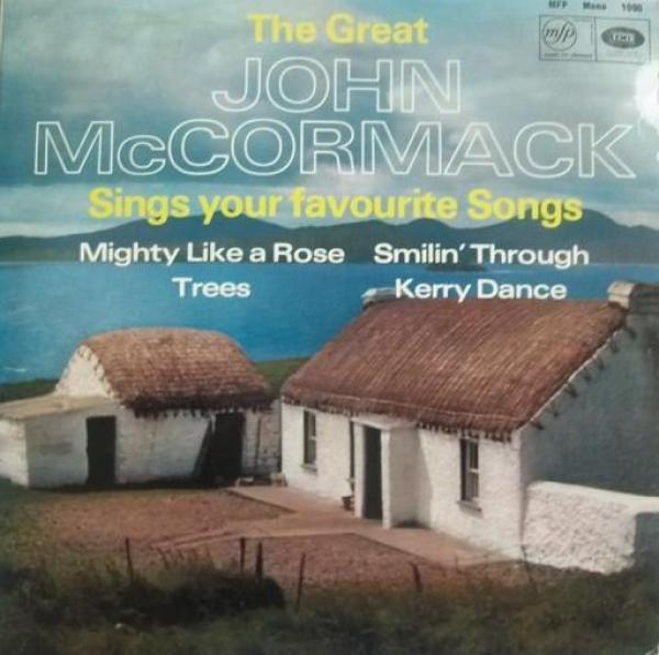 John McCormack (2) - Sings Your Favourite Songs