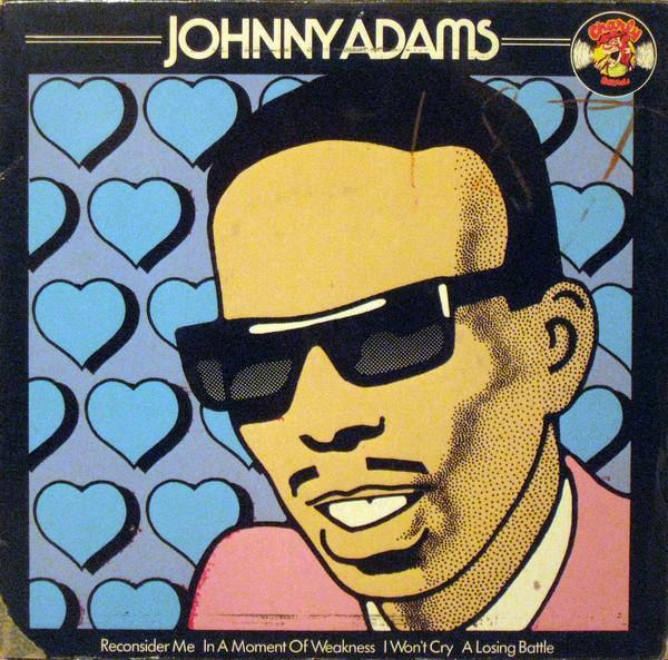 Johnny Adams - Reconsider Me