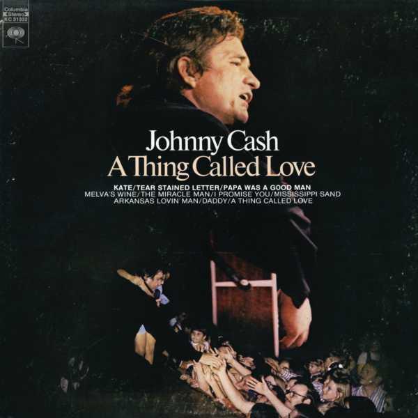 Johnny Cash - A Thing Called Love