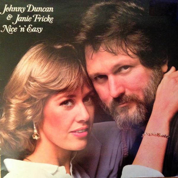 Johnny Duncan (3), Janie Fricke - Nice 'n' Easy