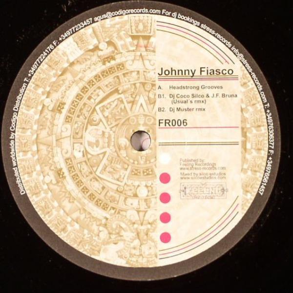 Johnny Fiasco - Headstrong Grooves (Remixes)