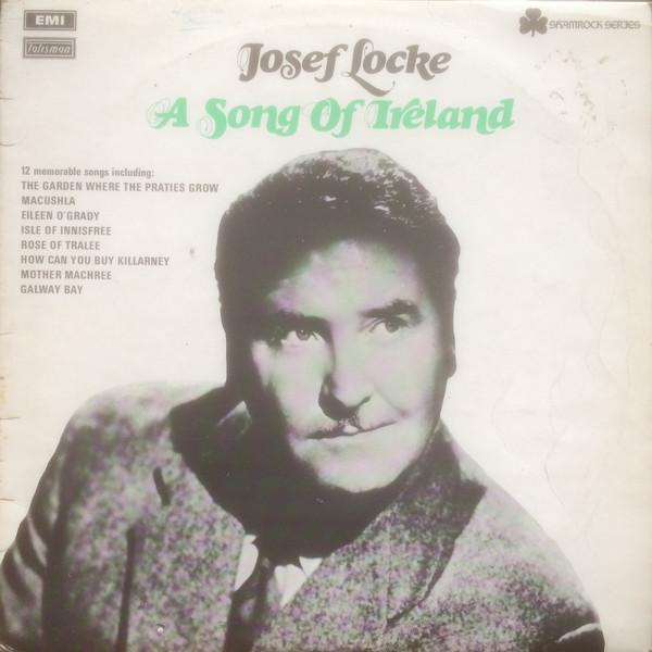 Josef Locke - A Song Of Ireland