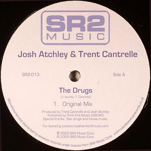 Josh Atchley, Trent Cantrelle - The Drugs