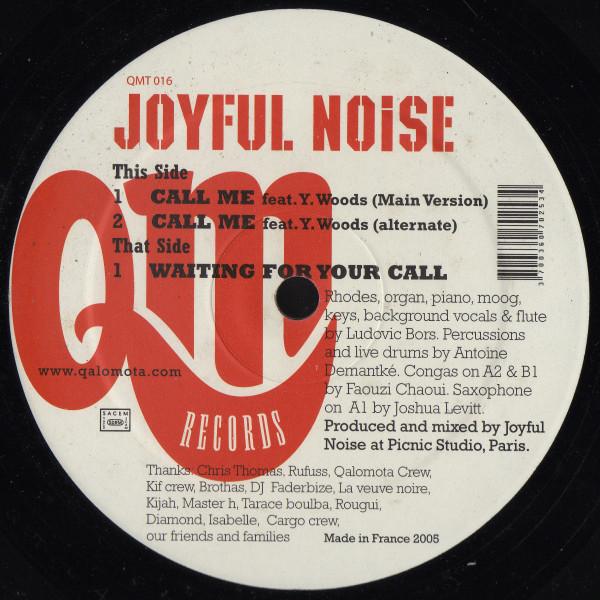 Joyful Noise - Call Me