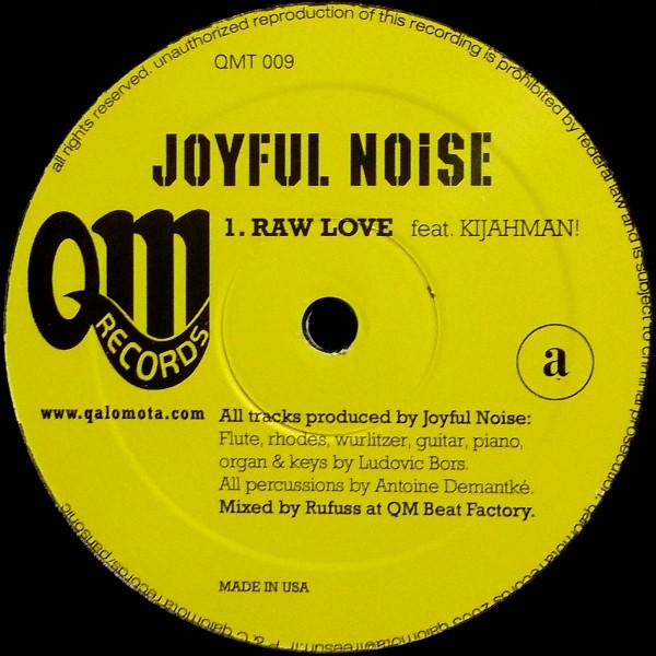 Joyful Noise - Raw Love