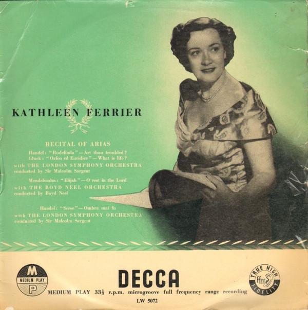 Kathleen Ferrier - Recital Of Arias