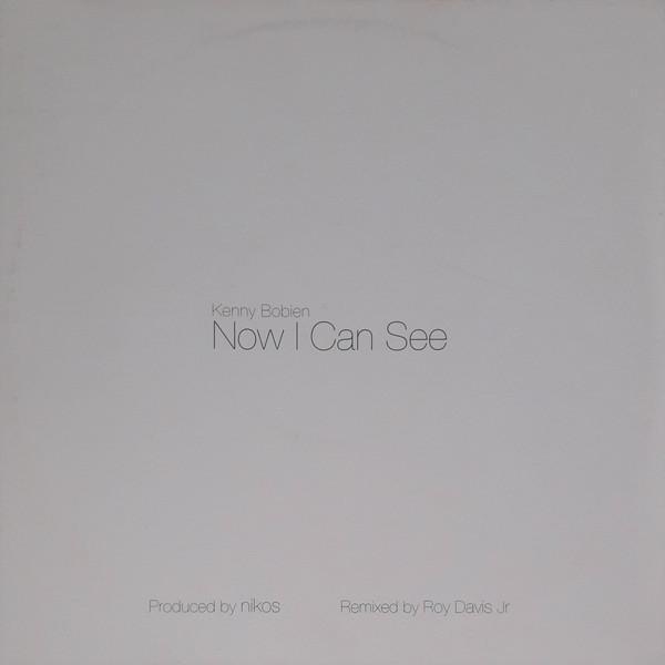 Kenny Bobien - Now I Can See