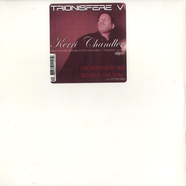 Kerri Chandler - Trionisphere V