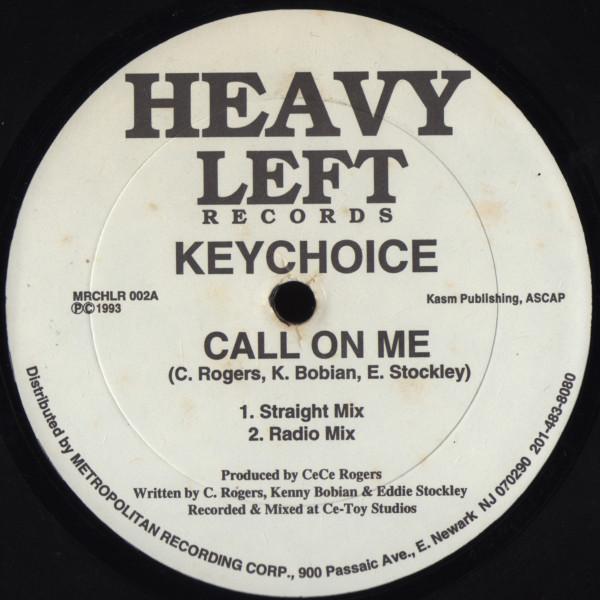 Key Choice - Call On Me