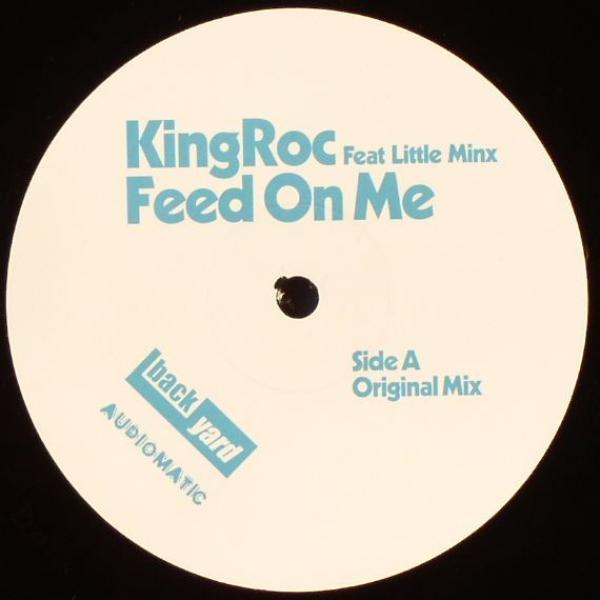 King Roc - Feed On Me