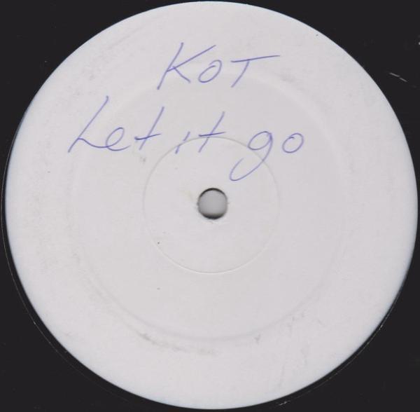 Kings Of Tomorrow - Let It Go / I'm Grateful