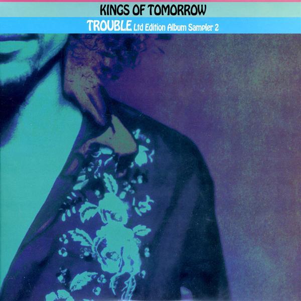 Kings Of Tomorrow - Trouble (Ltd. Edition Album Sampler 2)