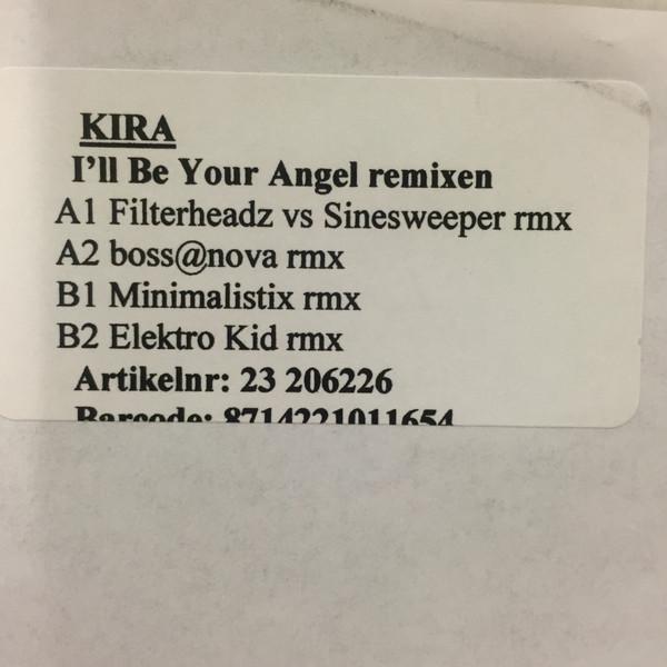 Kira - I'll Be Your Angel (Remixes)
