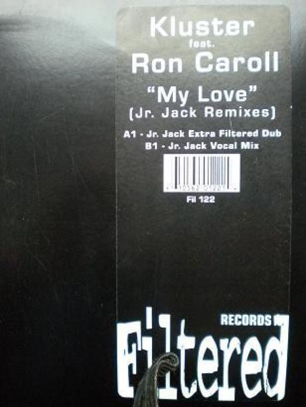 Kluster, Ron Carroll - My Love