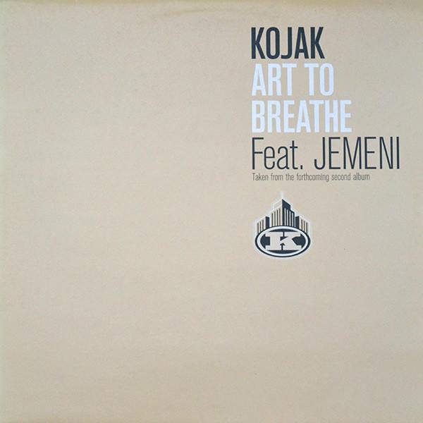 Kojak, Jemeni - Art To Breathe