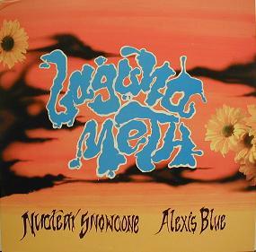 Laguna Meth - Nuclear Snowcone / Alexis Blue
