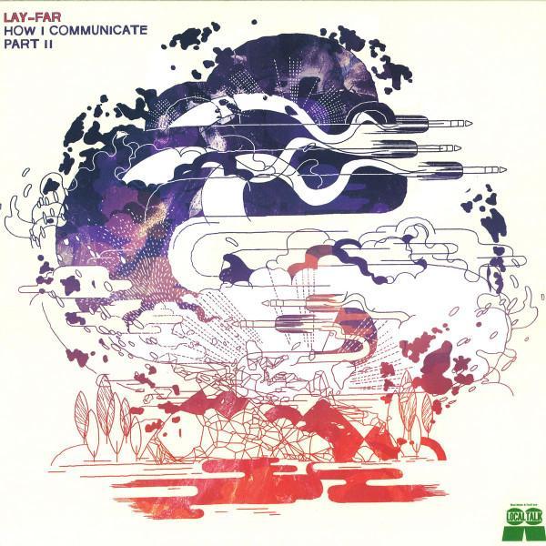 Lay-far - How I Communicate (Part II)