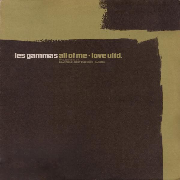 Les Gammas - All Of Me • Love Ultd.