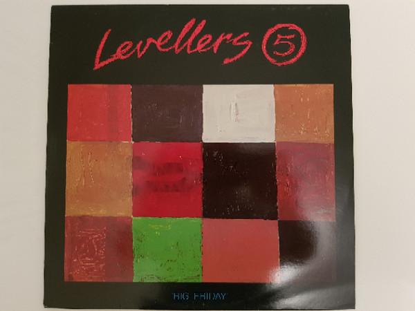Levellers 5 - Big Friday