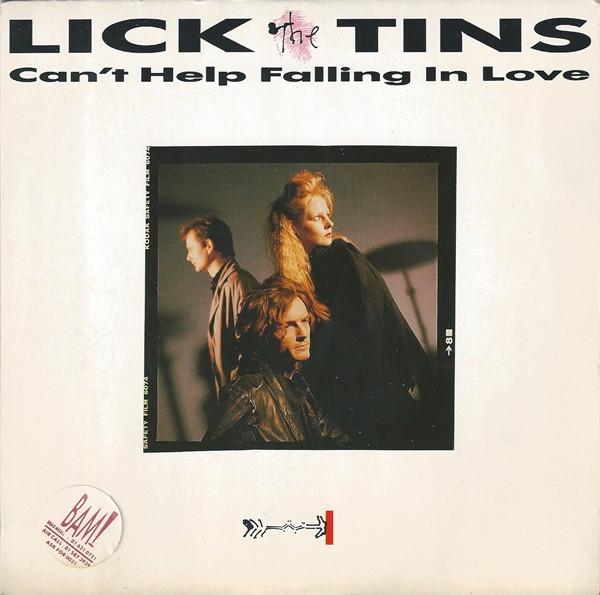 Lick The Tins - Can't Help Falling In Love